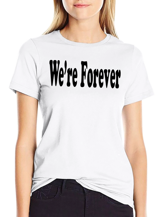 Were Forever Black Graphic Tee Shirt