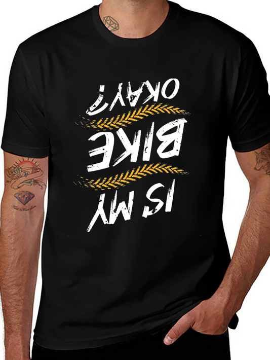 Bike is My Okay? T-Shirt - Black Cotton Tee
