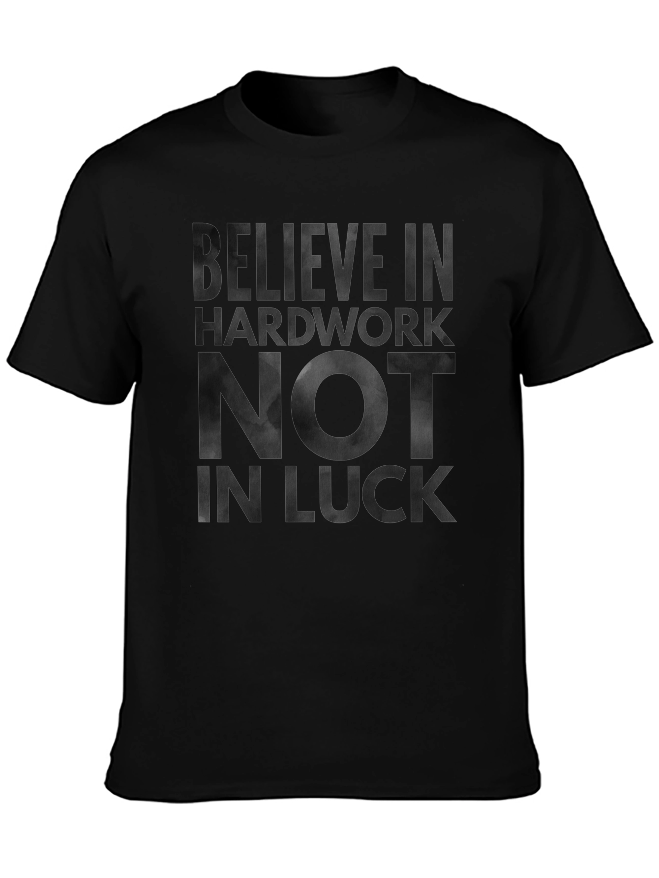 Believe in Hardwork Graphic Tee - Black