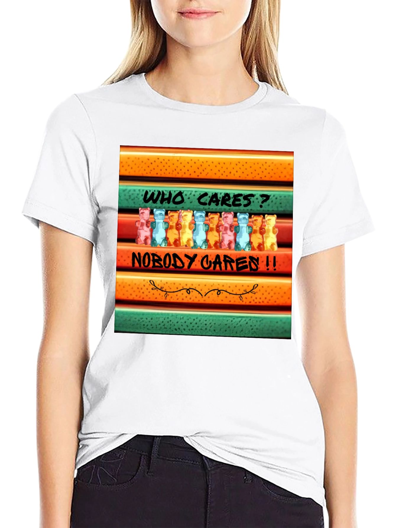 Funny Gummy Bear T-Shirt: Who Cares? Nobody Cares!