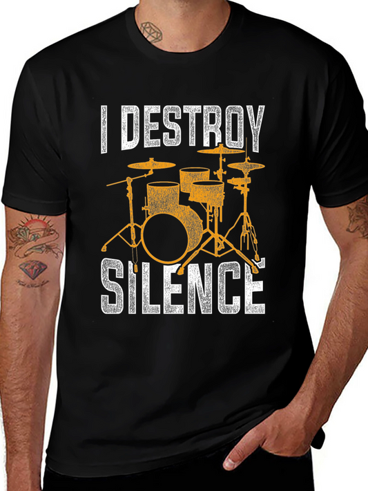 I Destroy Silence T-Shirt - Drum Set Design