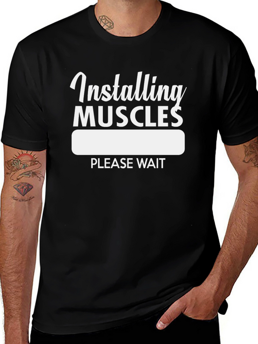 Installing Muscles - Funny Workout T-Shirt