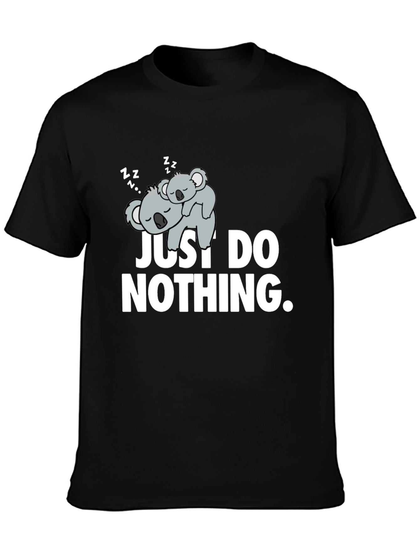 Lazy Koala Graphic T-Shirt - Just Do Nothing