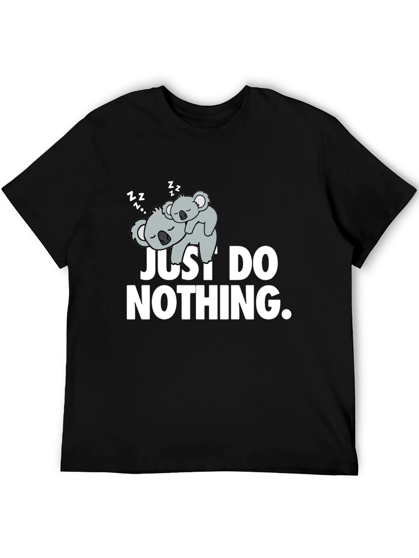 Lazy Koala Graphic T-Shirt - Just Do Nothing