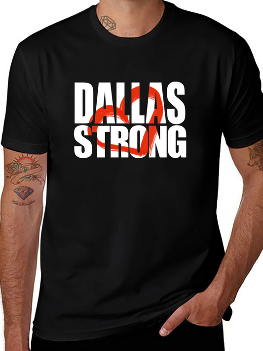 Dallas Strong T-Shirt - Support & Solidarity