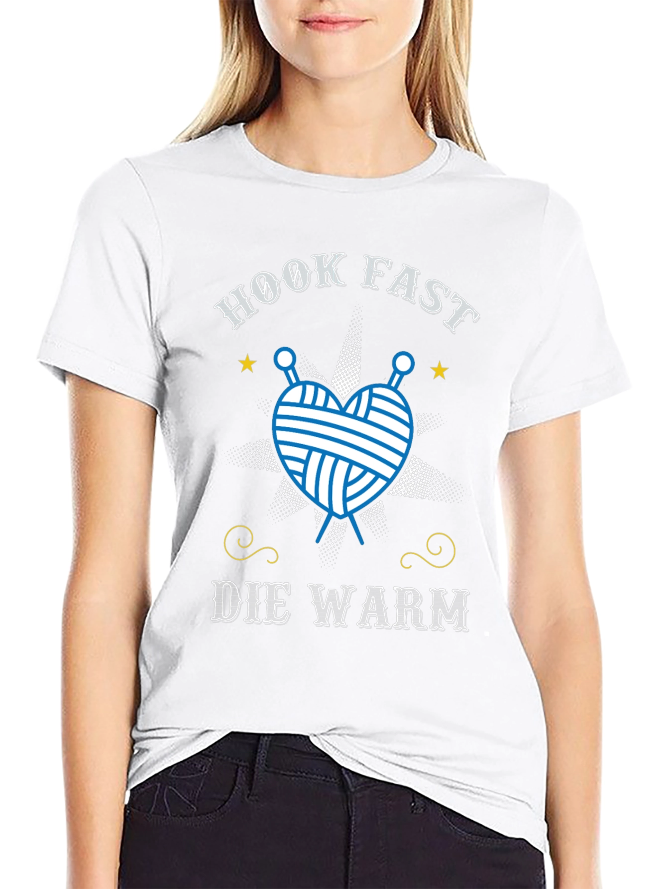 Hook Fast Die Warm T-Shirt - Knitting Lover Tee