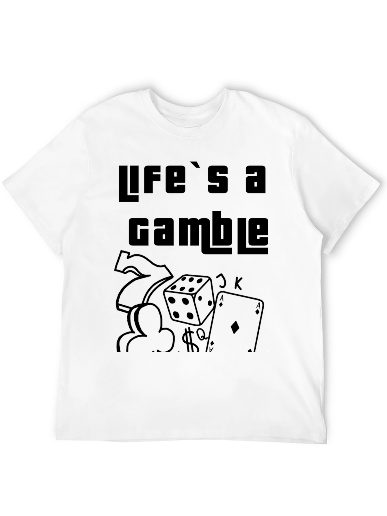 Lifes a Gamble Graphic Print Mens Tee