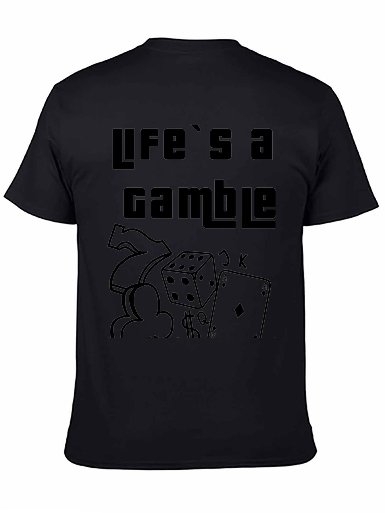 Lifes a Gamble Graphic Print Mens Tee