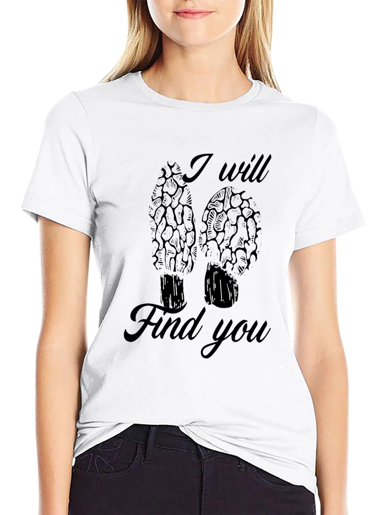 I Will Find You Morel Mushroom Black T-Shirt