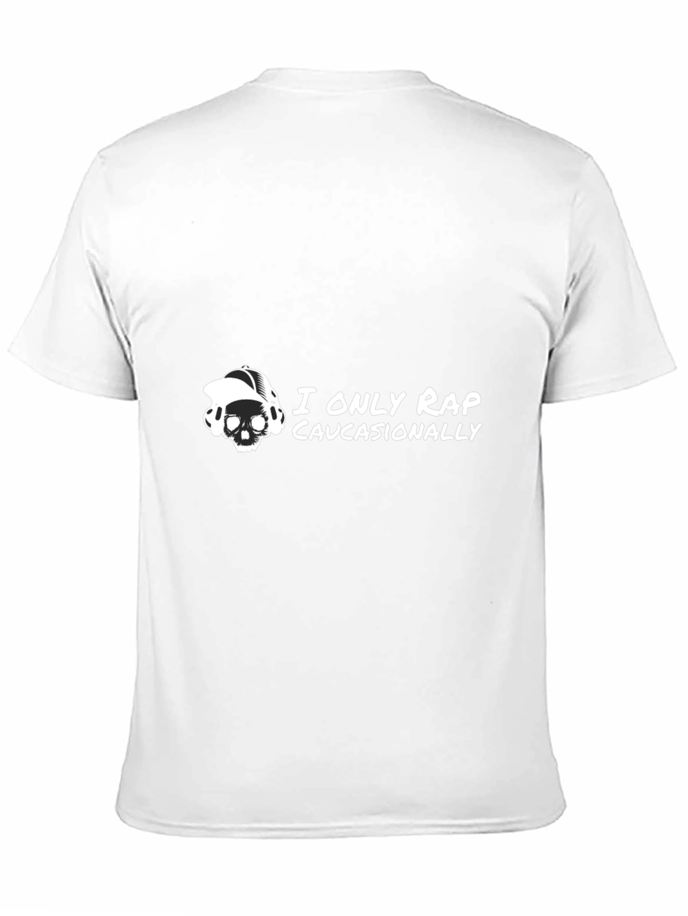 I Only Rap Caucasionally Graphic Tee