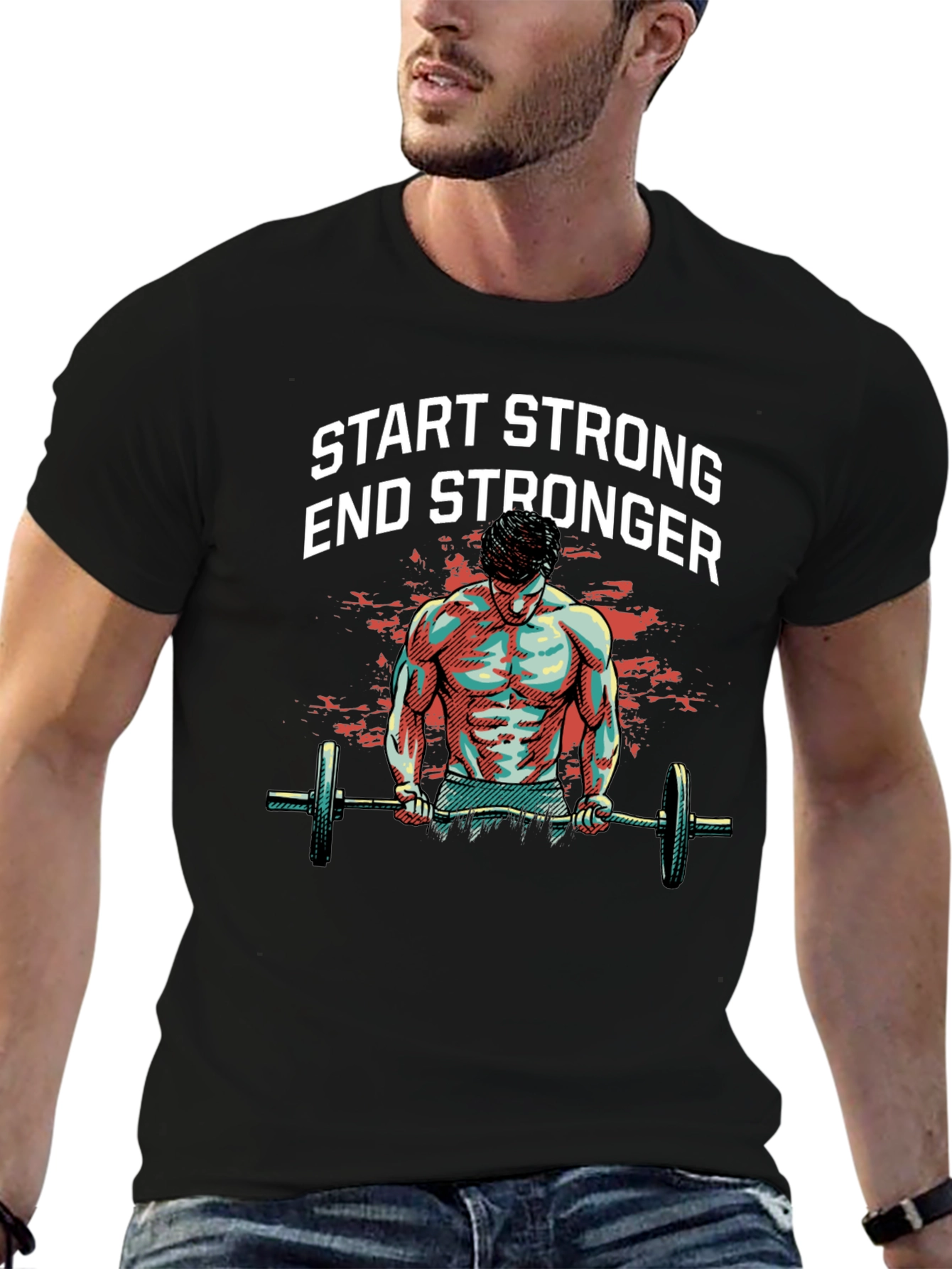 Start Stronger T-Shirt - Gym Workout Motivation Tee