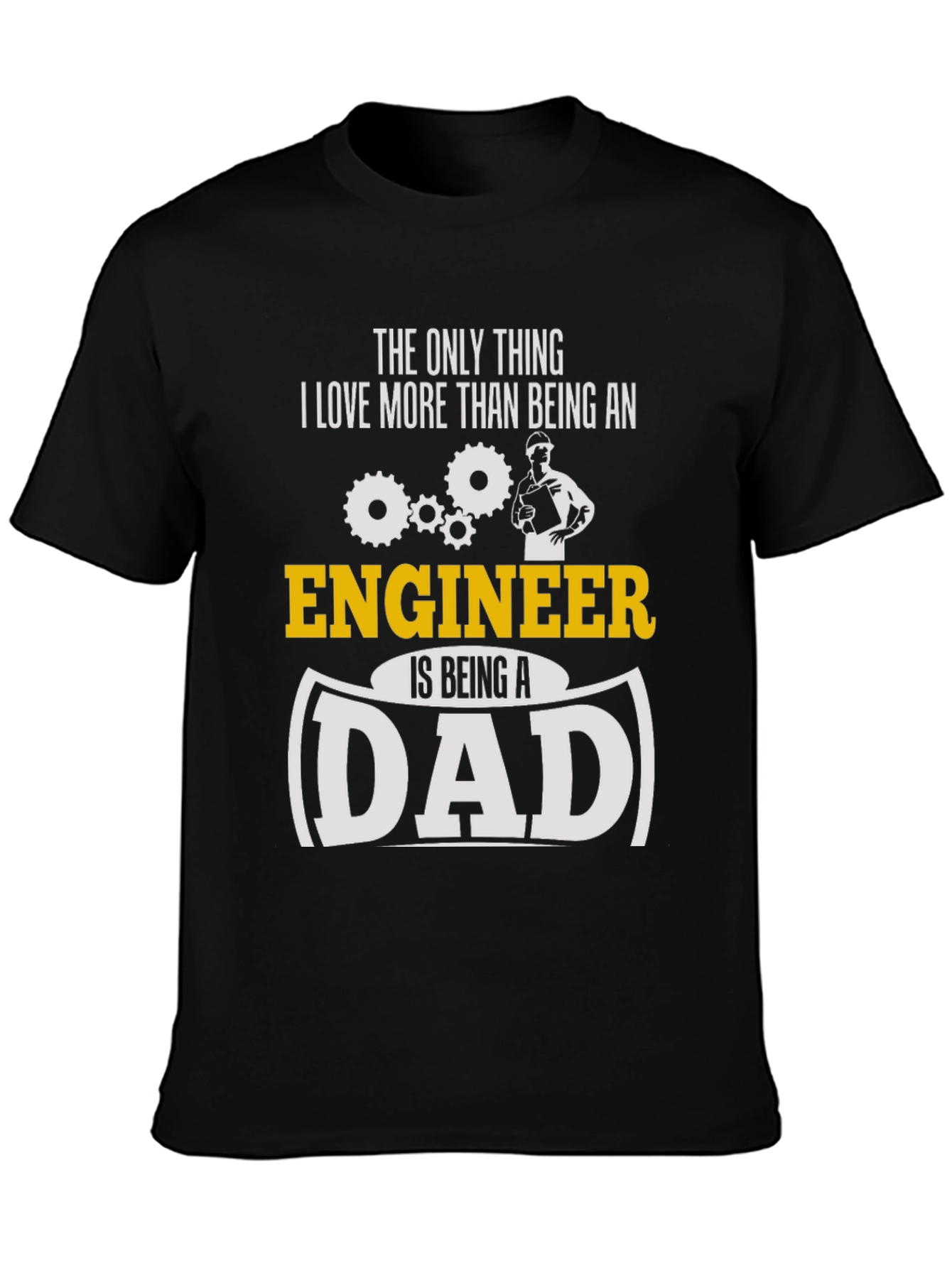 Engineer Dad Graphic T-Shirt