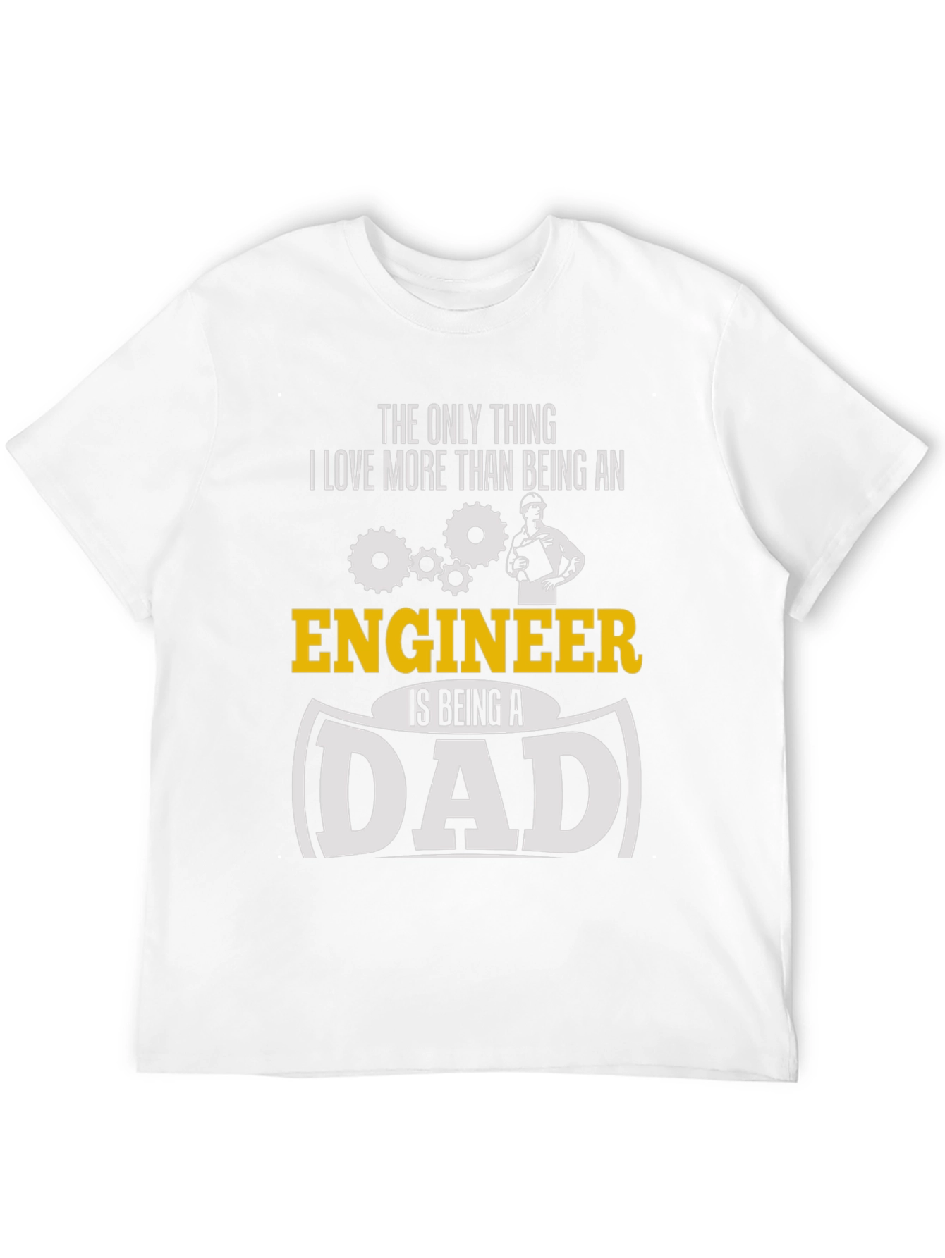 Engineer Dad Graphic T-Shirt
