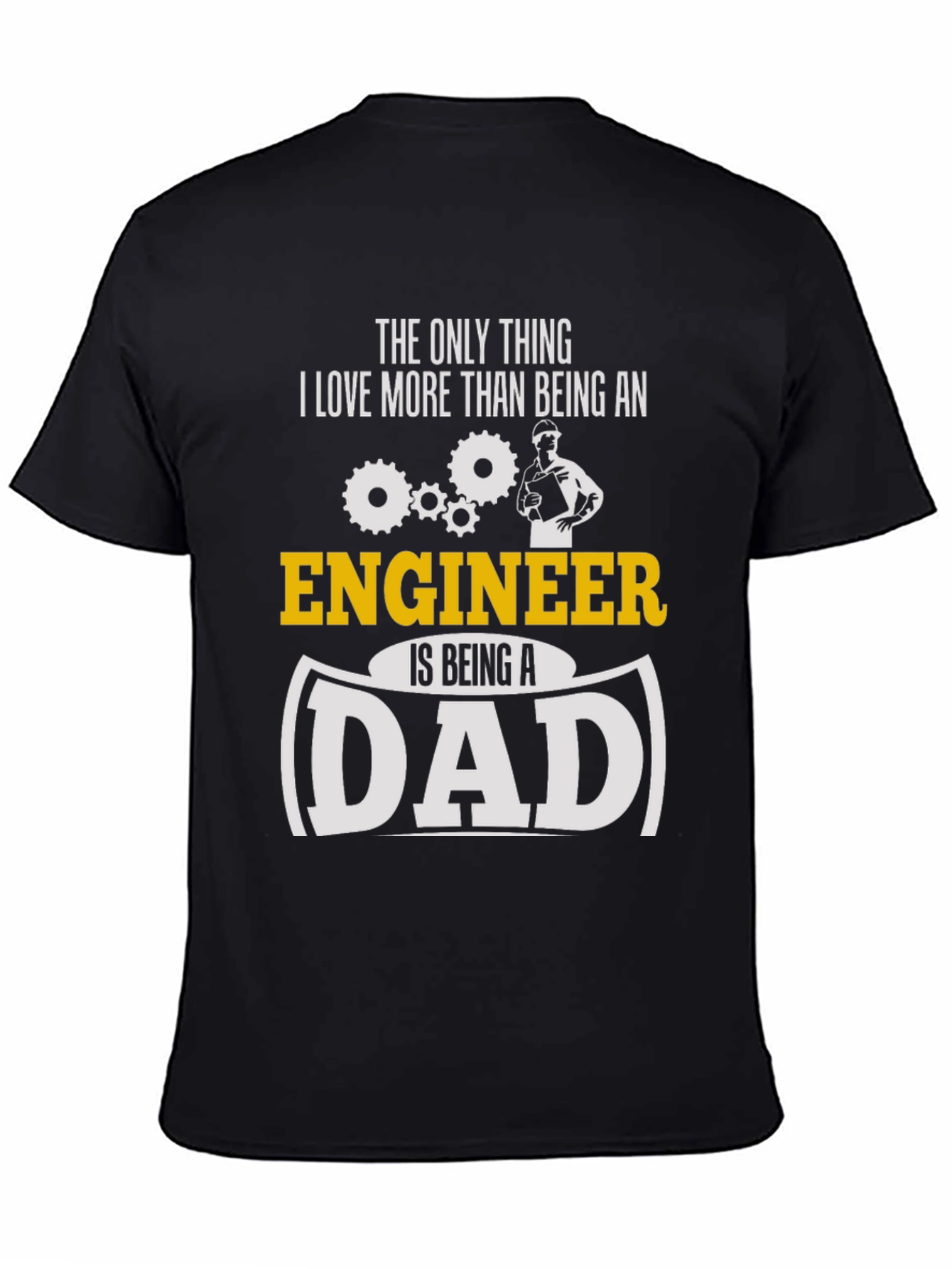 Engineer Dad Graphic T-Shirt
