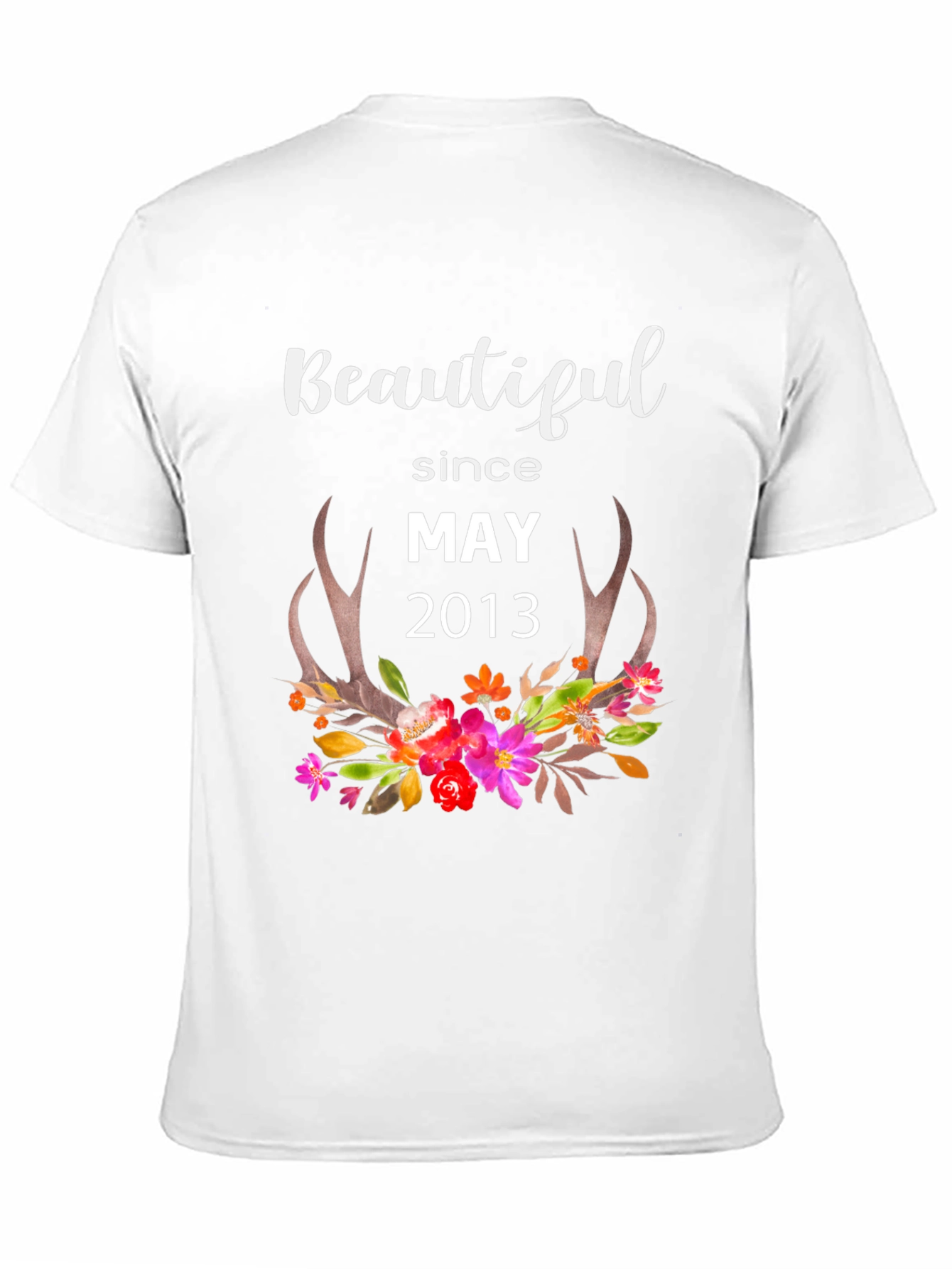 Beautiful Since May 2013 T-Shirt