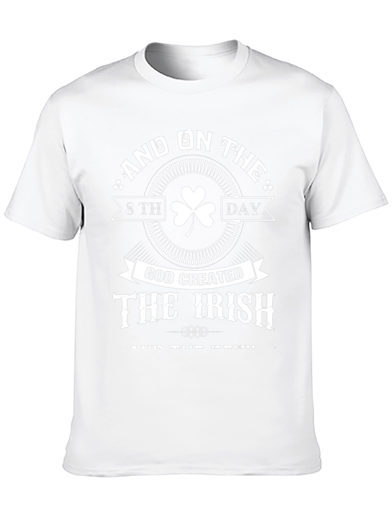 Irish Pride T-Shirt - God Created The Irish