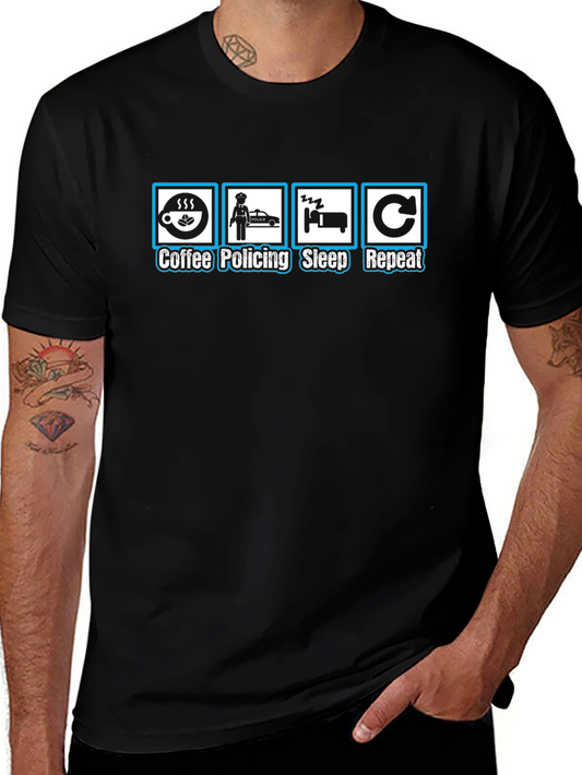 Coffee Policing Sleep Repeat Black T-Shirt