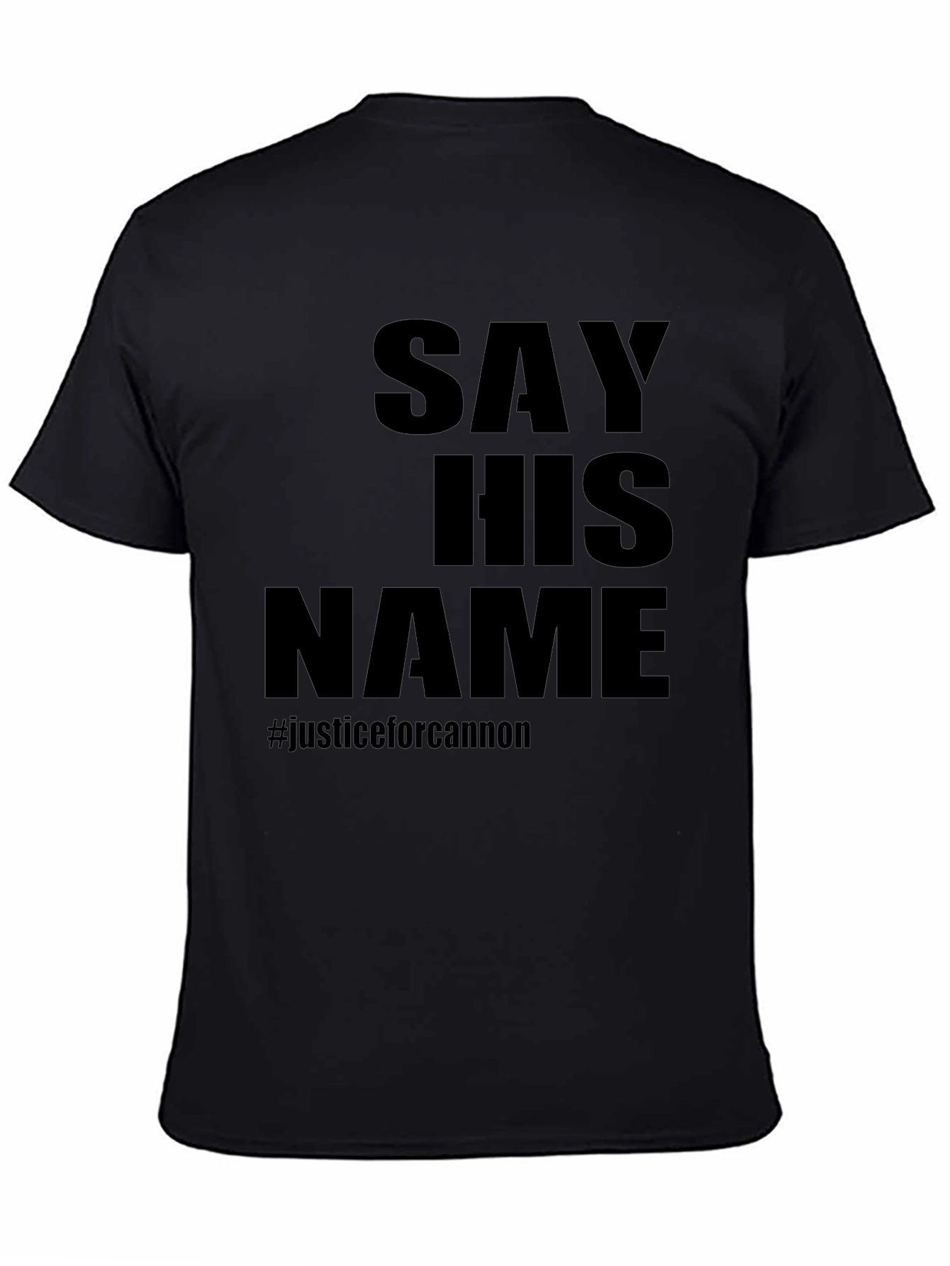 Say His Name Justice For Cannon T-Shirt