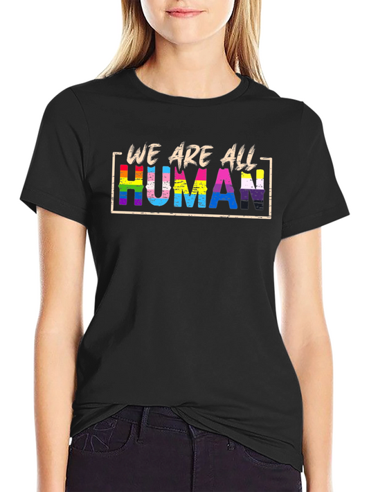 We Are All Human Graphic Tee