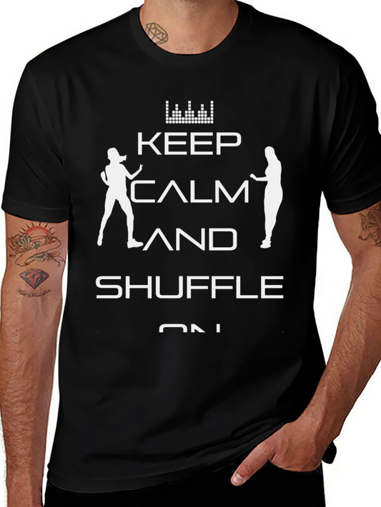 Keep Calm and Shuffle On Graphic T-Shirt