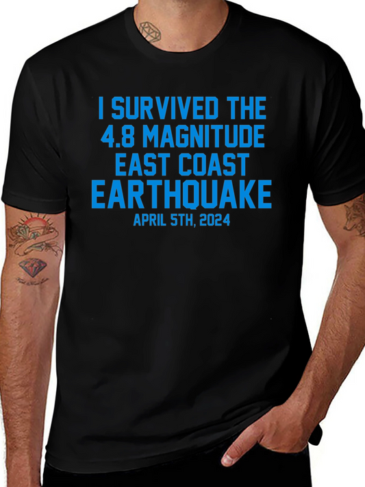 I Survived the East Coast Earthquake April 5th 2024 T-Shirt