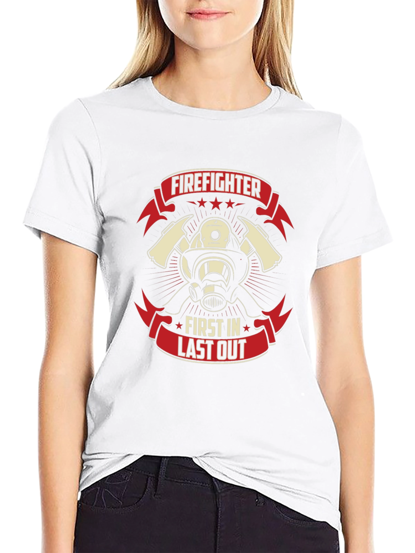 Firefighter First In Last Out Graphic T-Shirt