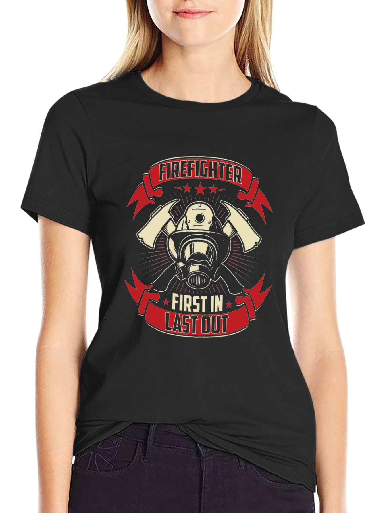 Firefighter First In Last Out Graphic T-Shirt