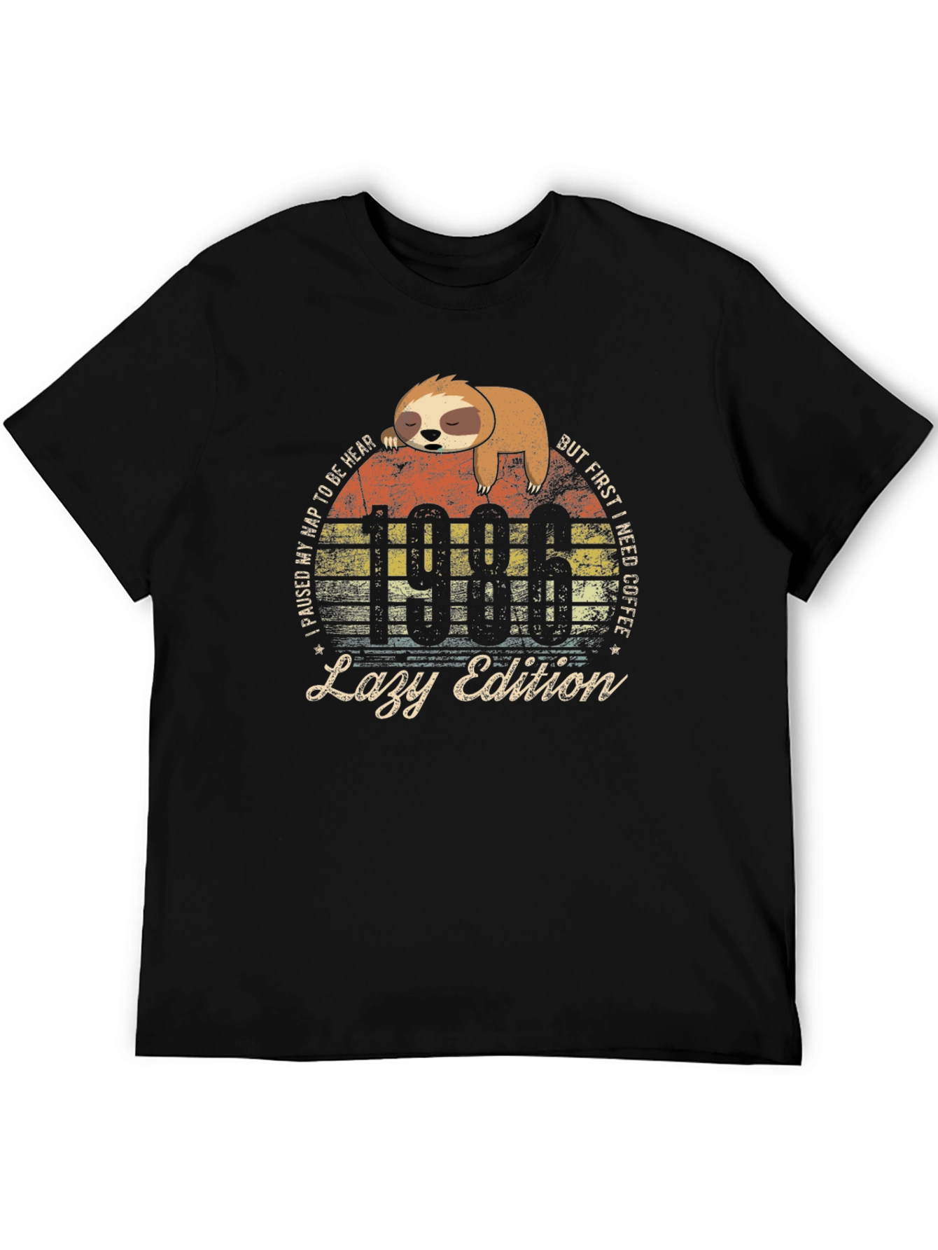1986 Lazy Edition Sloth T-Shirt