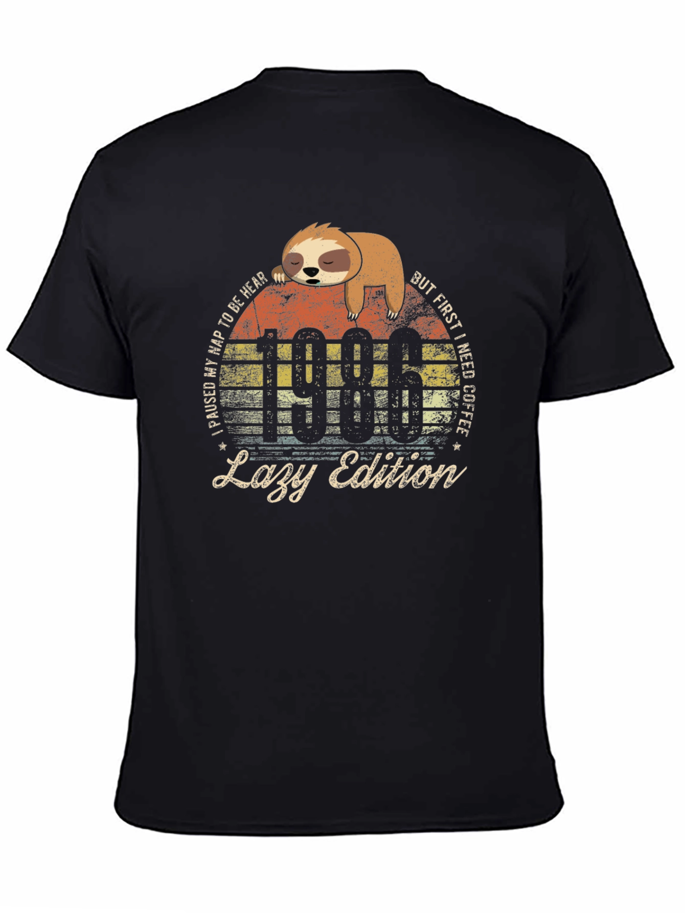 1986 Lazy Edition Sloth T-Shirt
