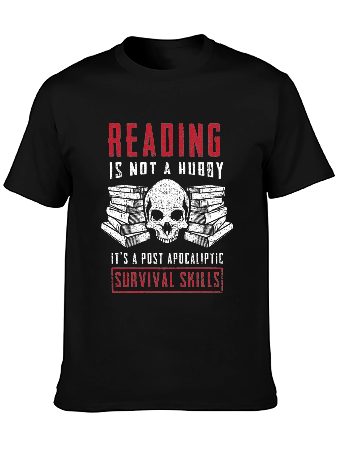Reading is Survival Skills T-Shirt