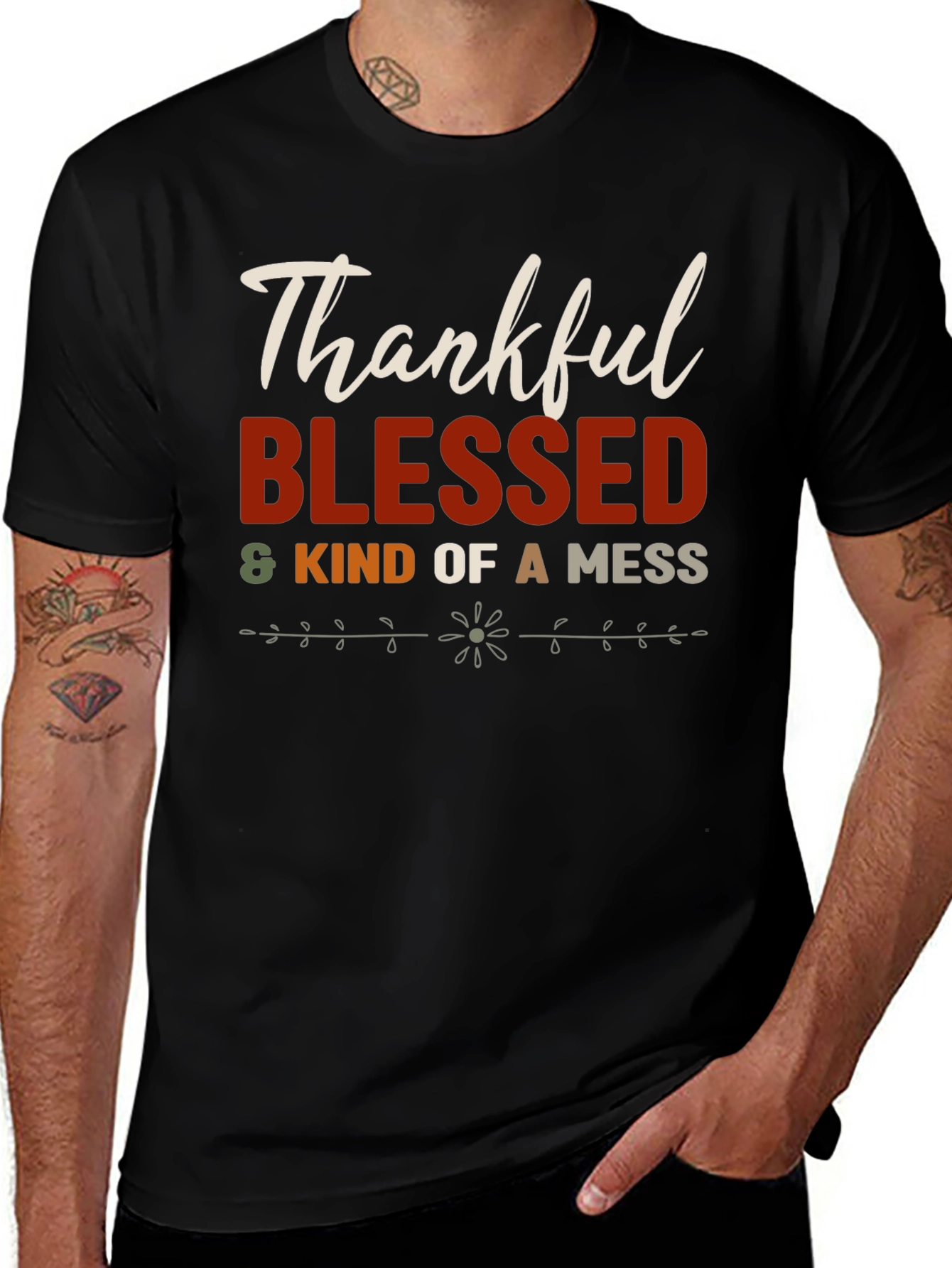Thankful Blessed & Kind of a Mess T-Shirt