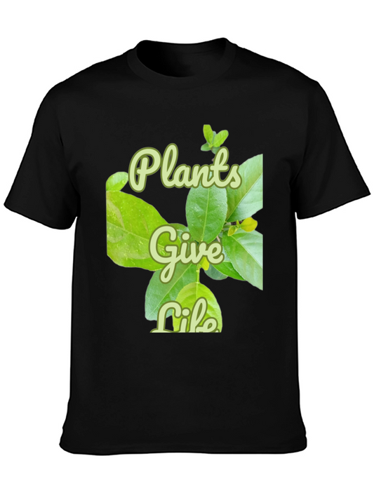 Plants Give Life Graphic T-Shirt