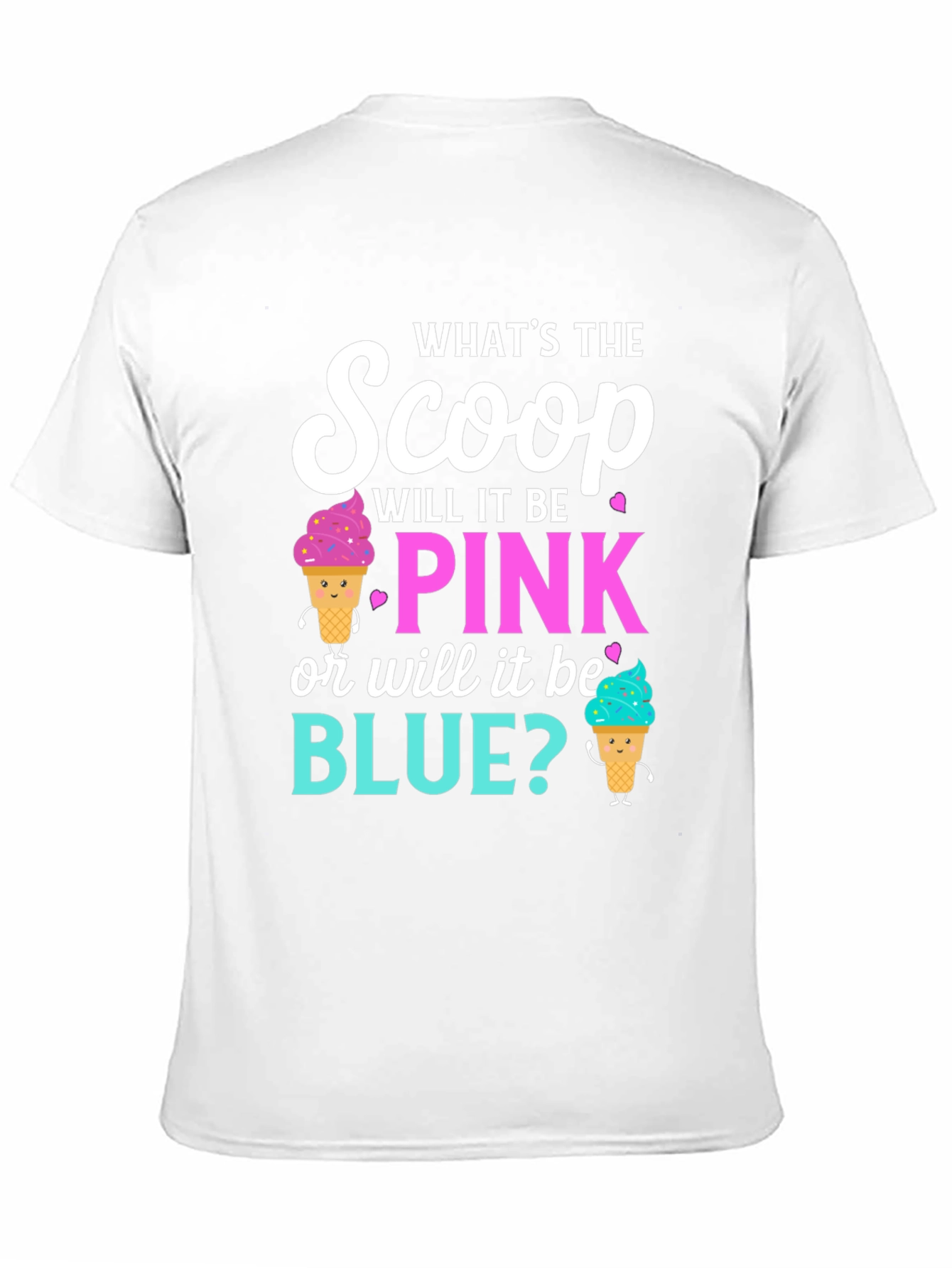 Gender Reveal T-Shirt: Pink or Blue Scoop?