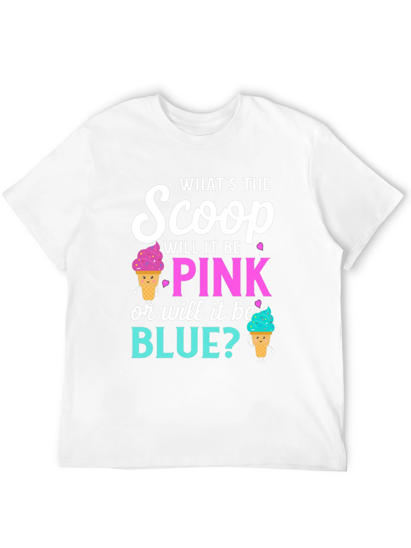 Gender Reveal T-Shirt: Pink or Blue Scoop?
