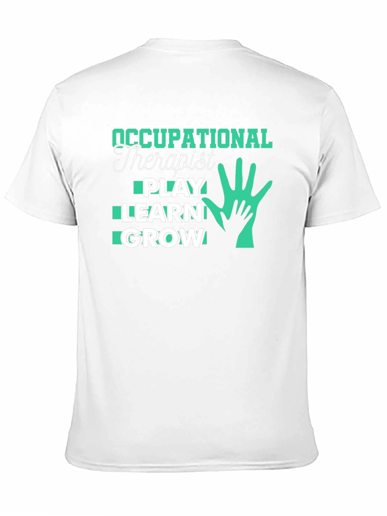 Occupational Therapist Play Learn Grow Black T-Shirt