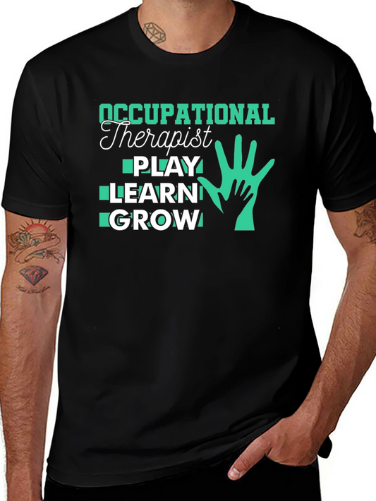 Occupational Therapist Play Learn Grow Black T-Shirt