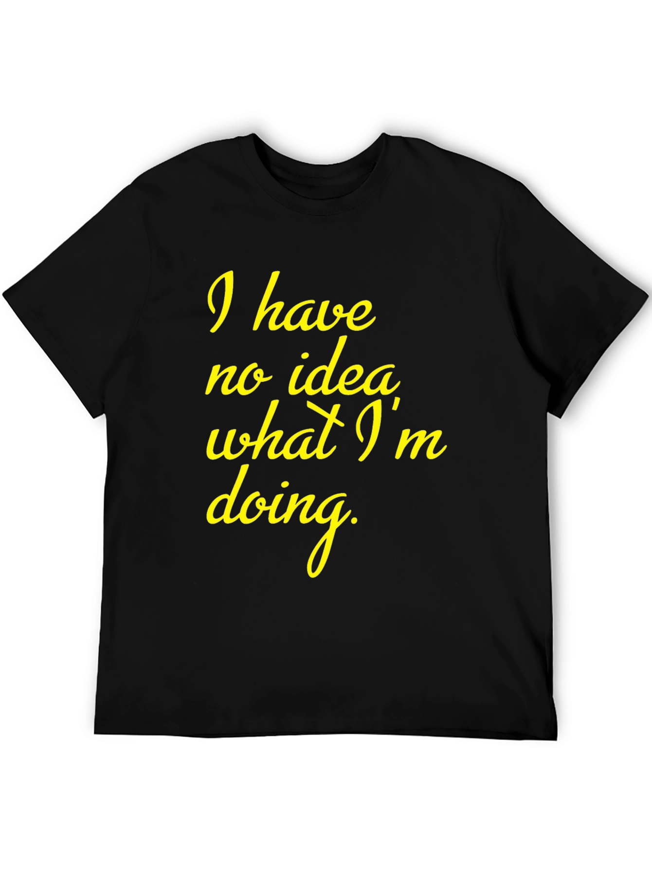 Funny No Idea Graphic T-Shirt