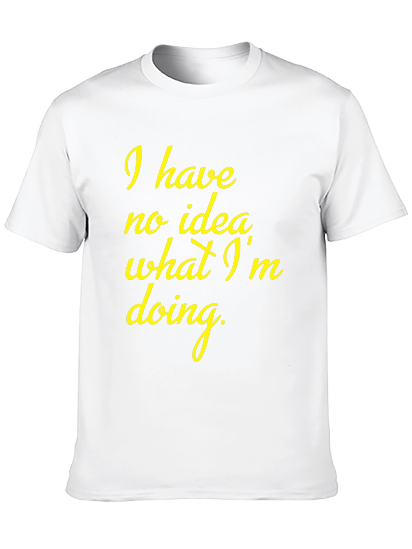 Funny No Idea Graphic T-Shirt