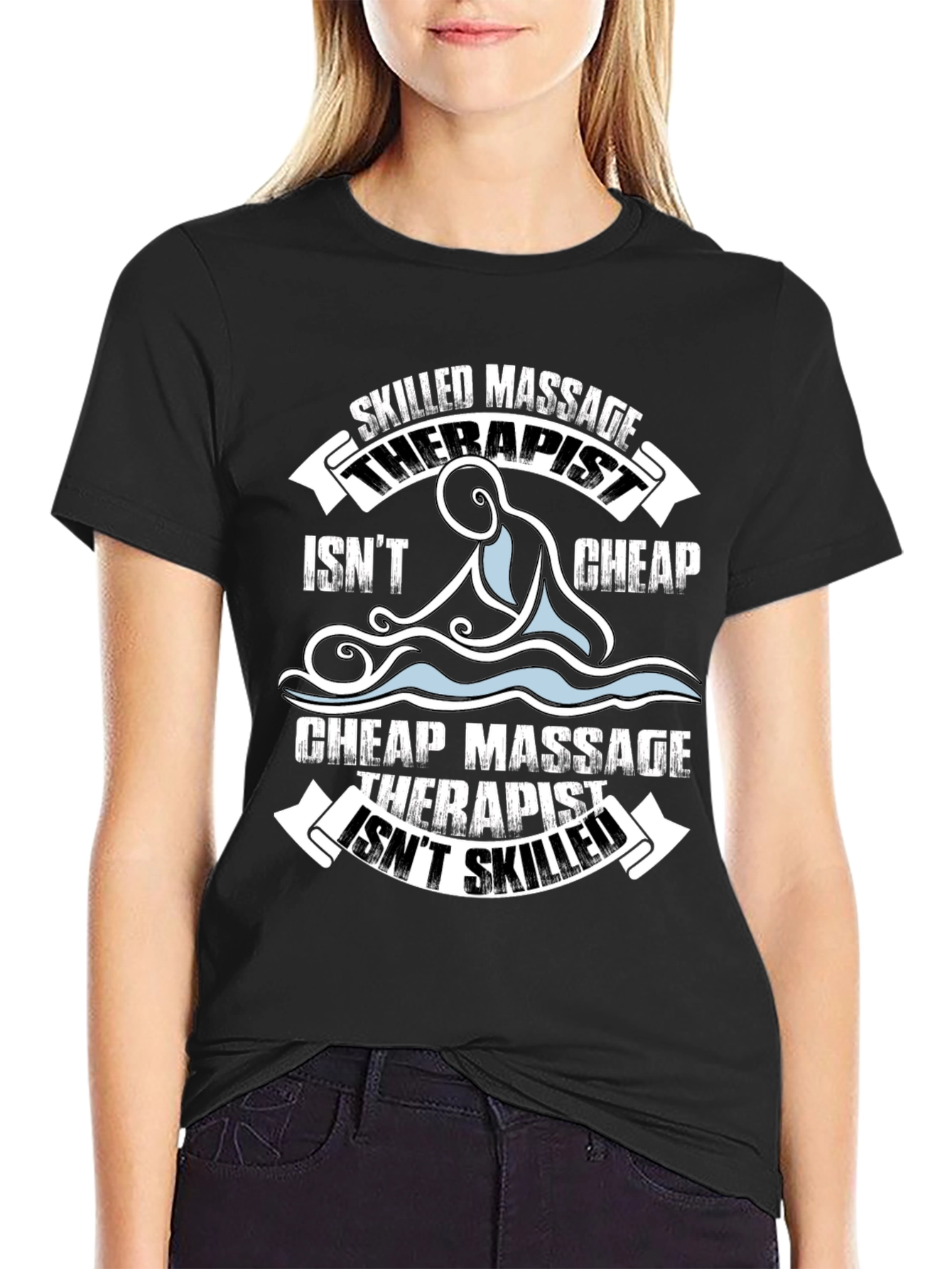 Skilled Massage Therapist Funny Graphic T-Shirt
