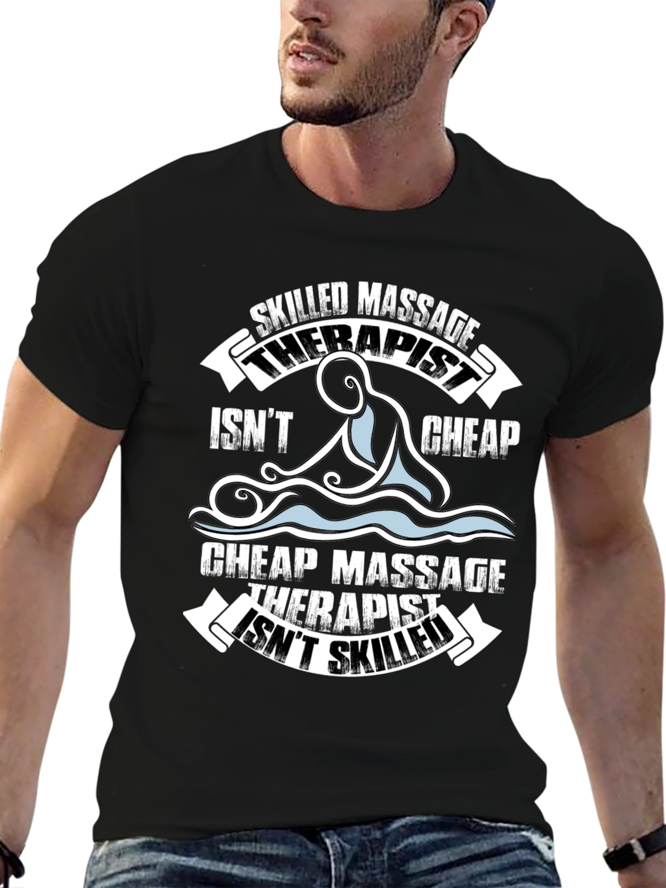 Skilled Massage Therapist Funny Graphic T-Shirt