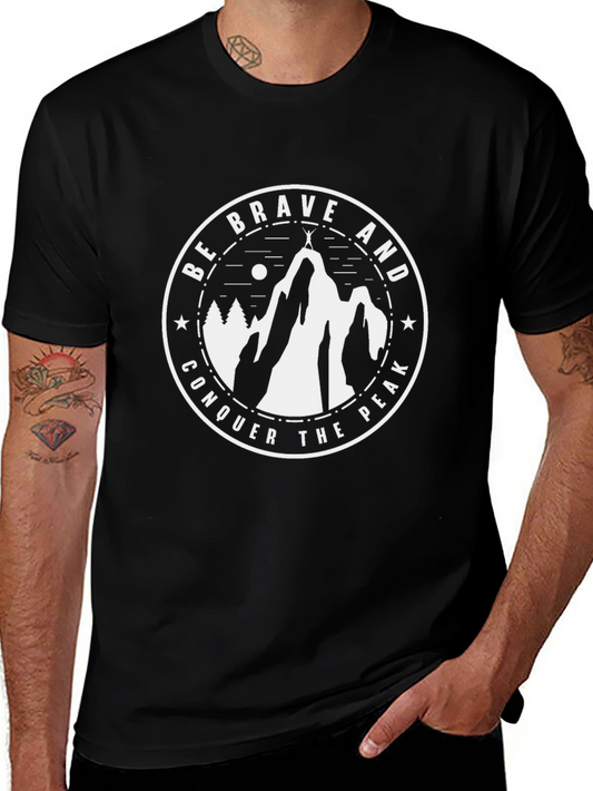 Be Brave Conquer The Peak Graphic T-Shirt