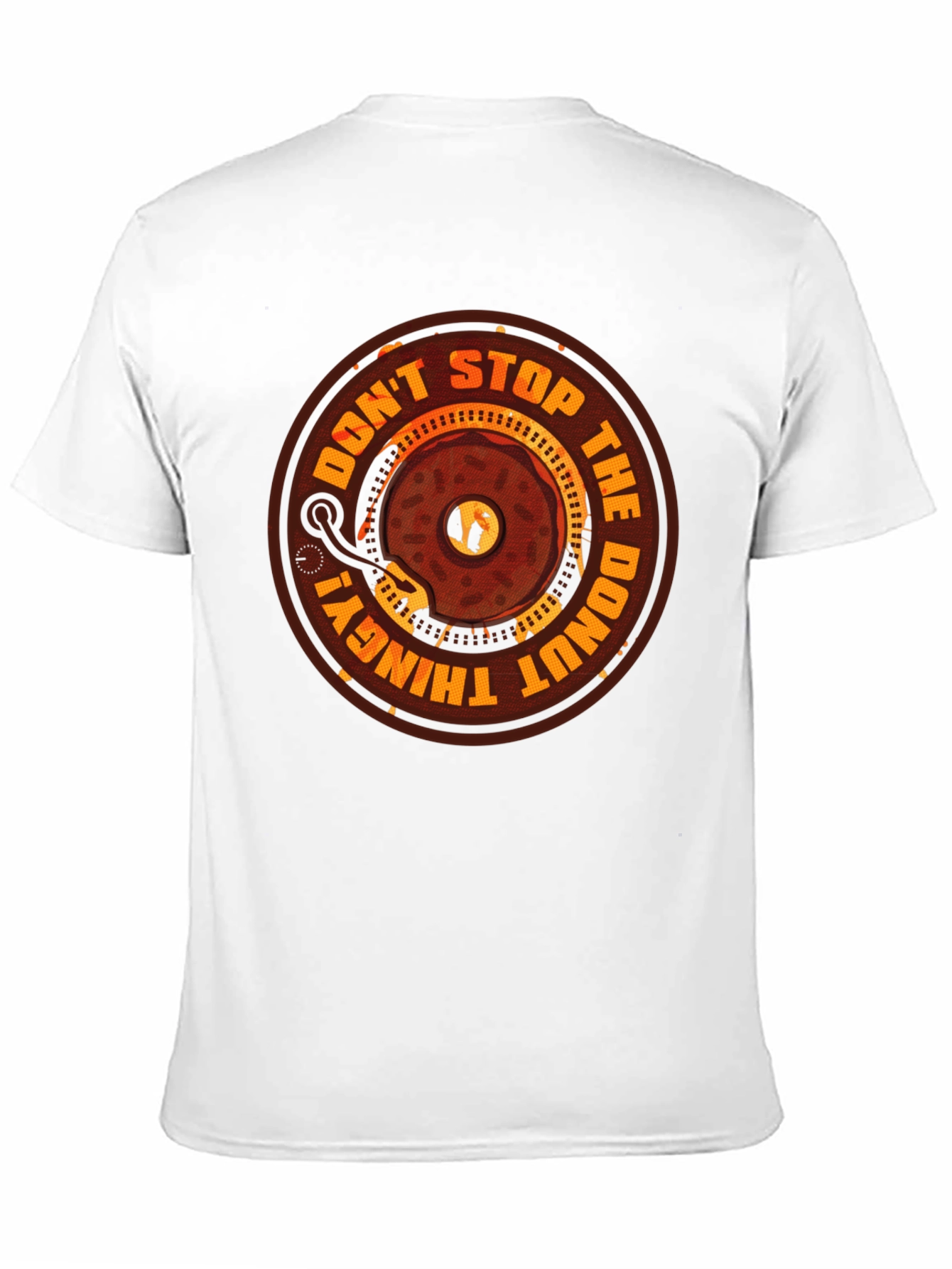 Dont Stop the Donut Thingy Tee