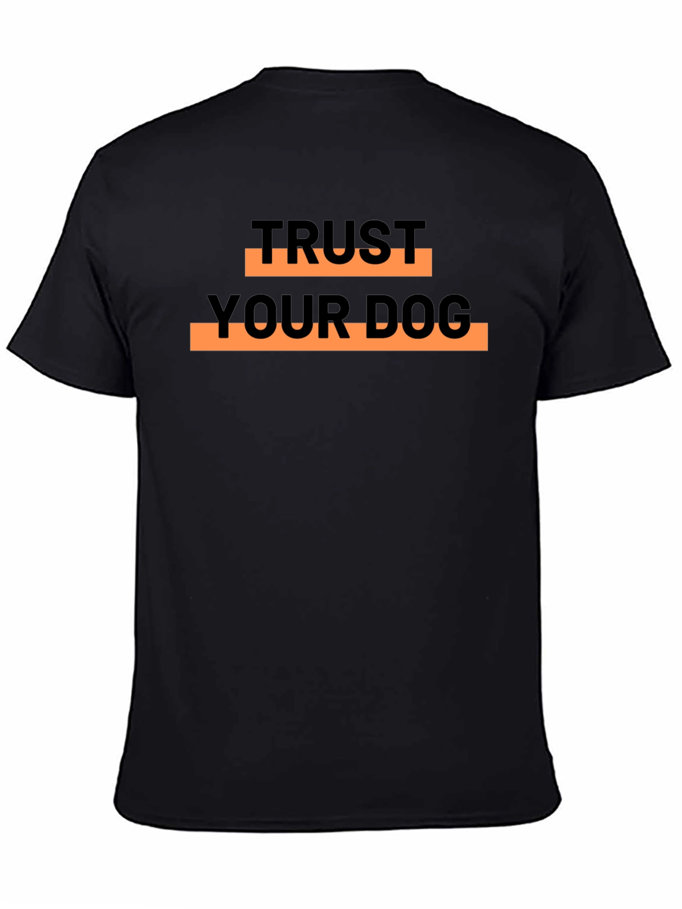 Trust Your Dog Graphic T-Shirt - Black
