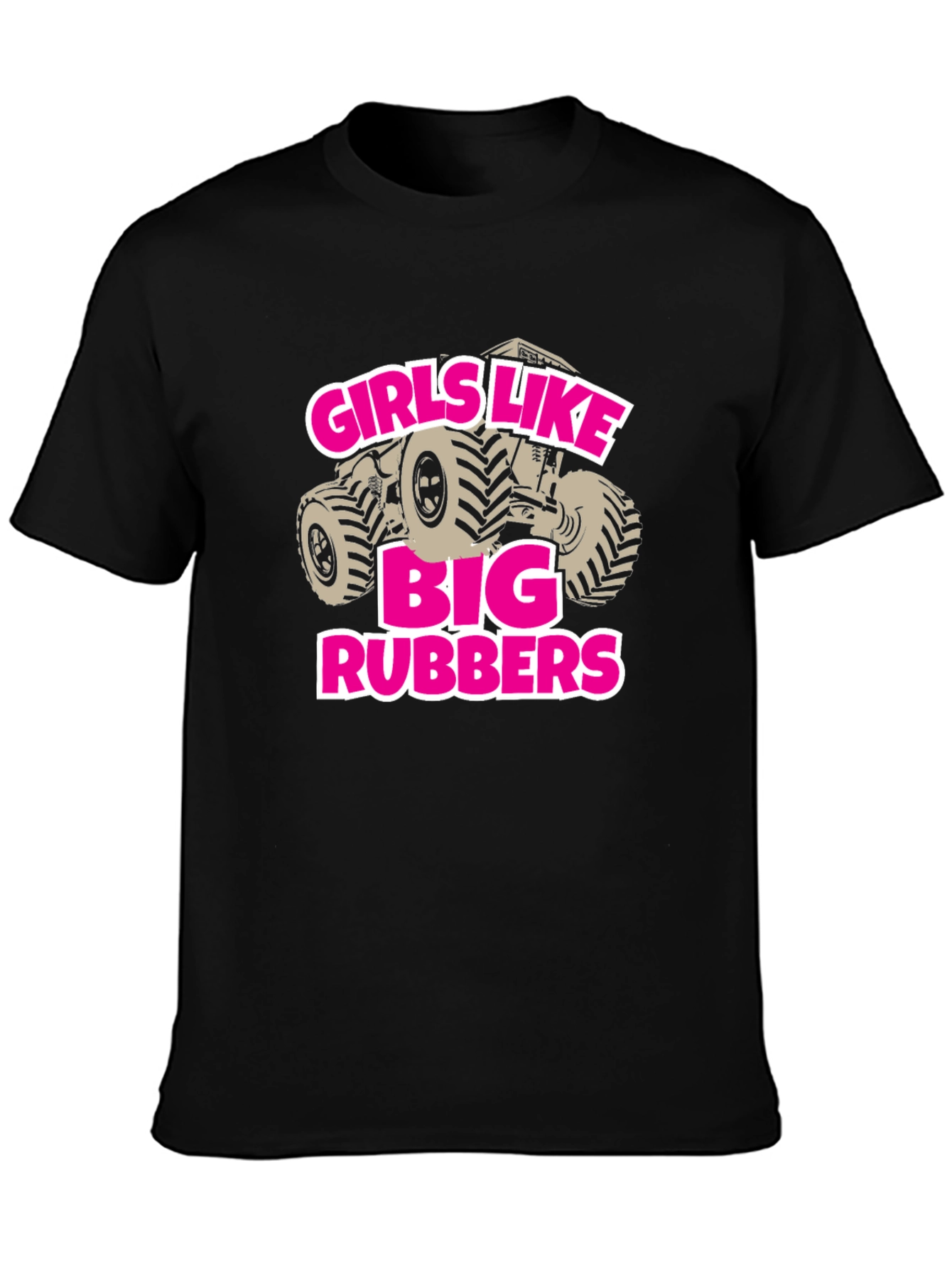 Girls Like Big Rubbers Novelty Graphic T-Shirt