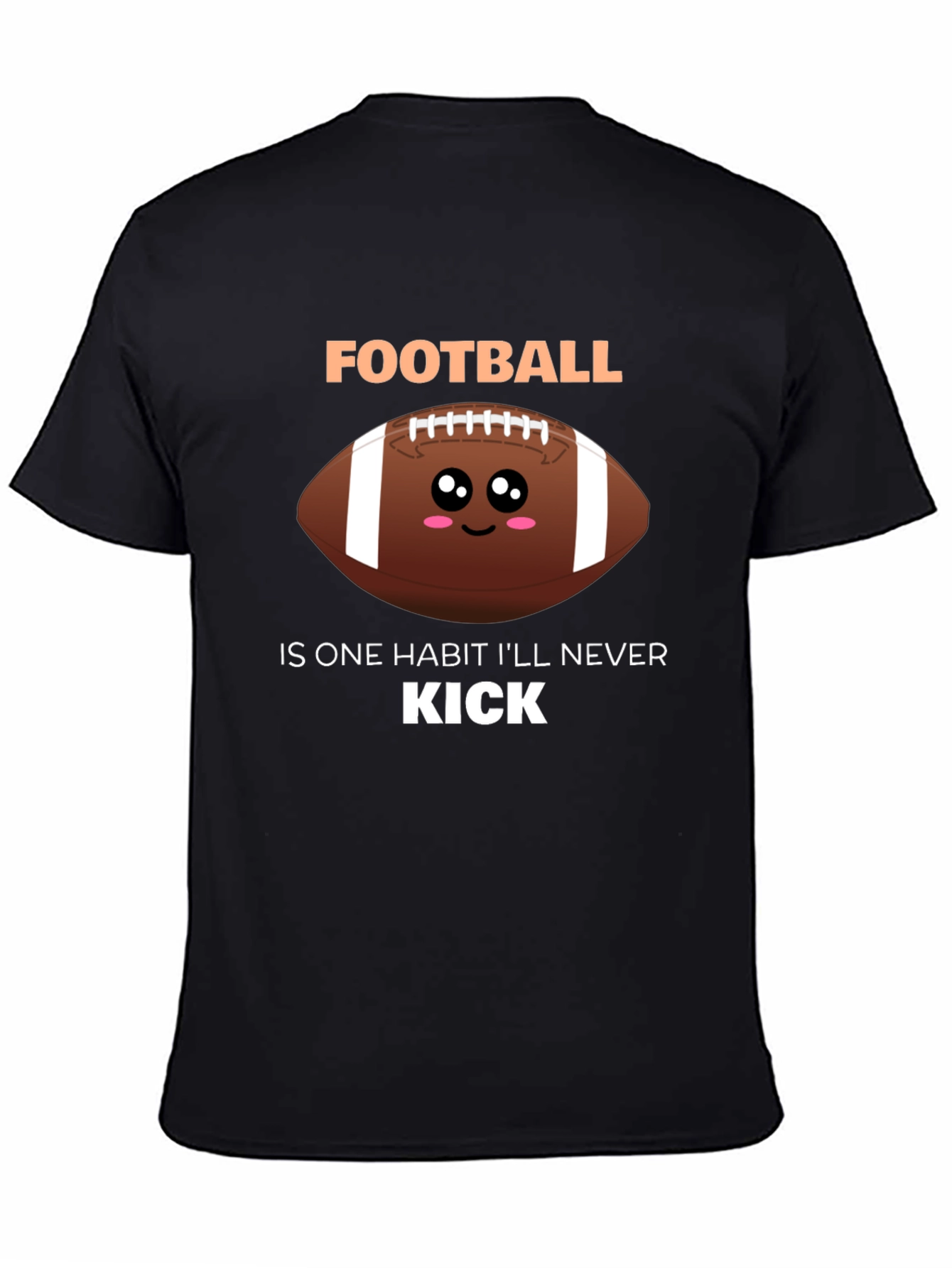 Funny Football Habit T-Shirt