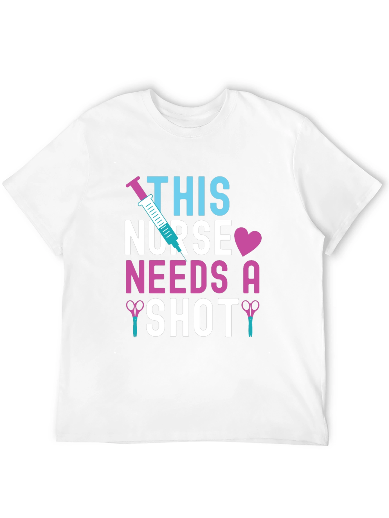 Nurse Shot T-Shirt - Healthcare Humor Tee