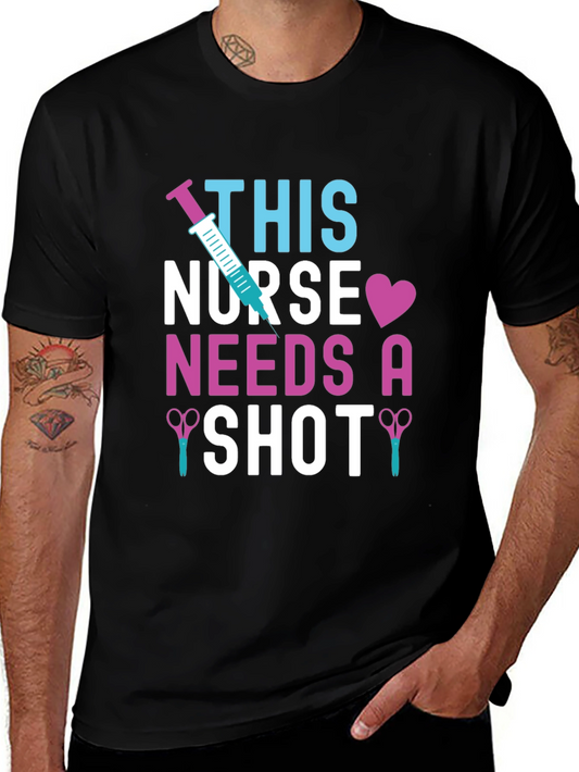 Nurse Shot T-Shirt - Healthcare Humor Tee