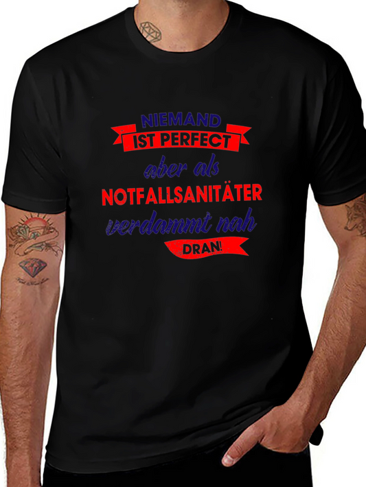 Niemand ist Perfect EMT T-Shirt
