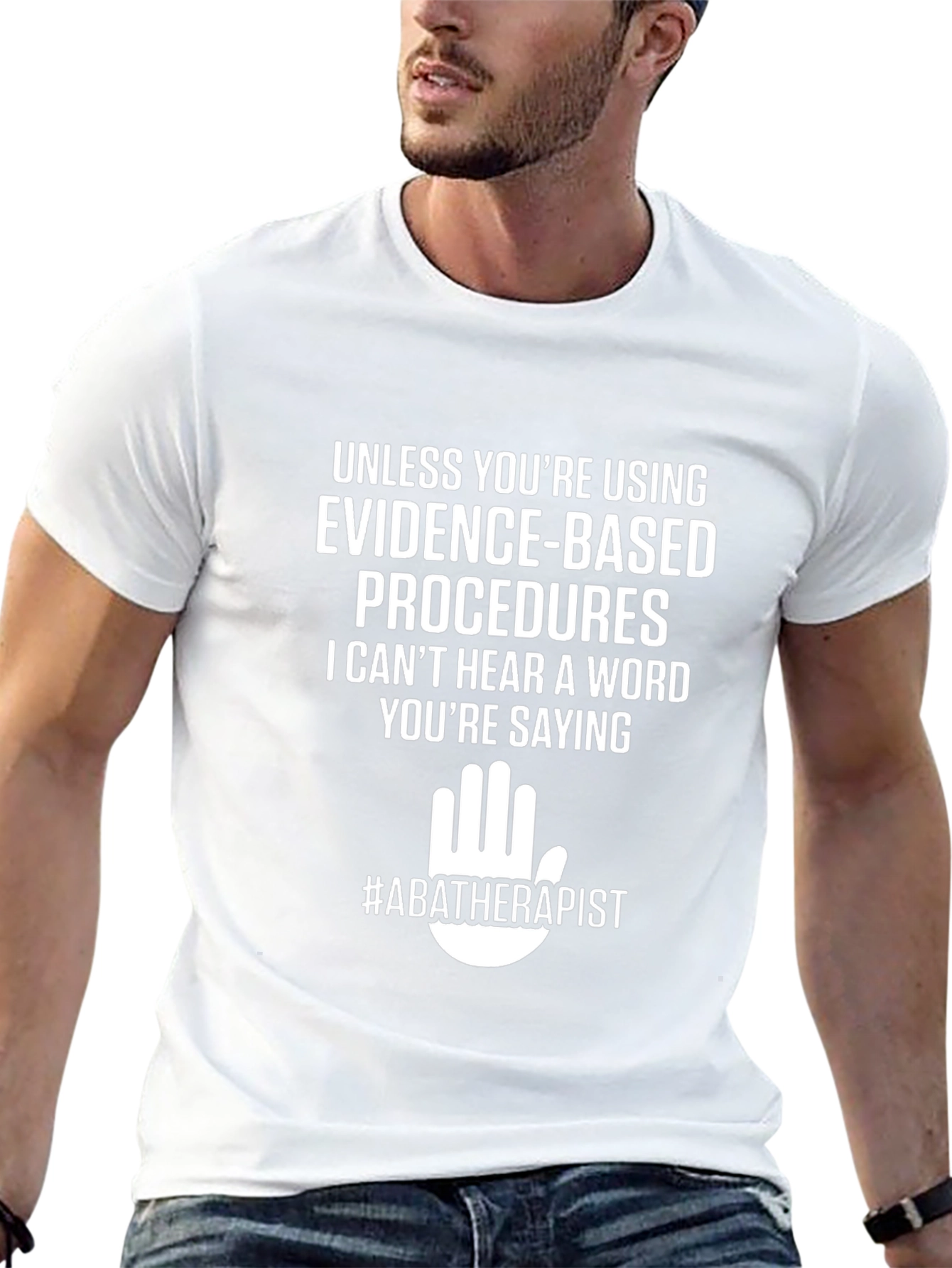 Evidence-Based Procedures ABA Therapist T-Shirt