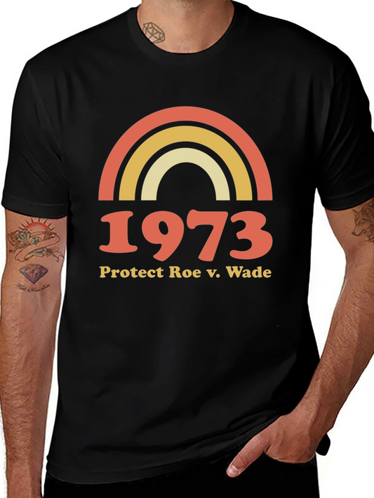1973 Protect Roe V. Wade T-Shirt